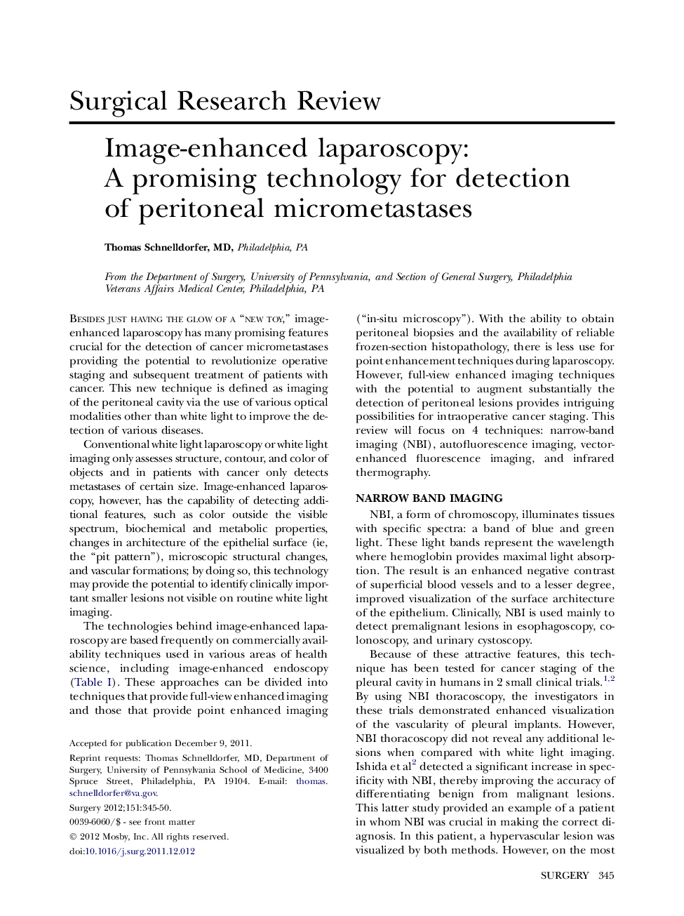 Image-enhanced laparoscopy: AÂ promising technology for detection of peritoneal micrometastases