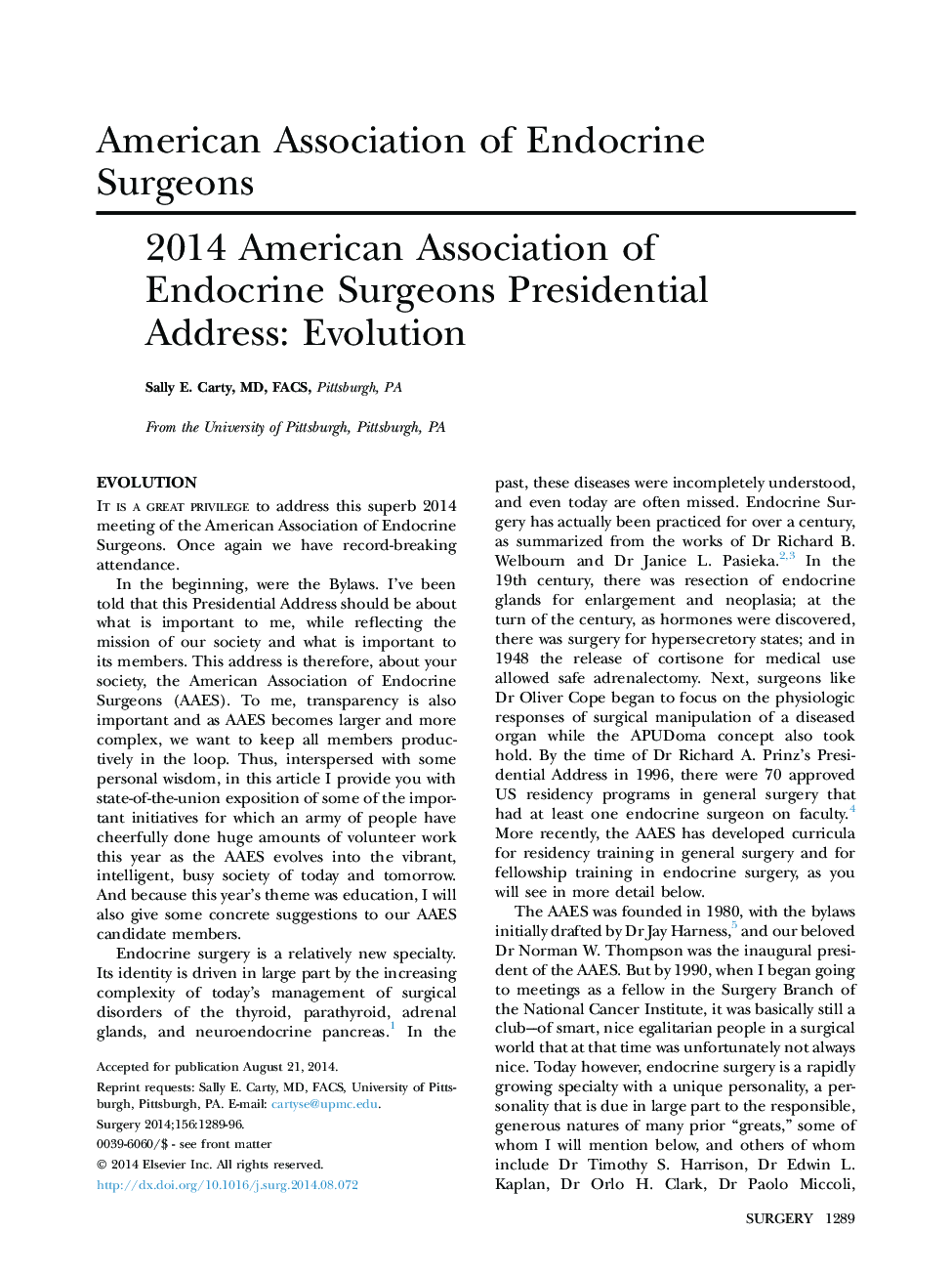 2014 انجمن آمریکایی جراحان غدد درون ریز آدرس های ریاست جمهوری: تکامل 