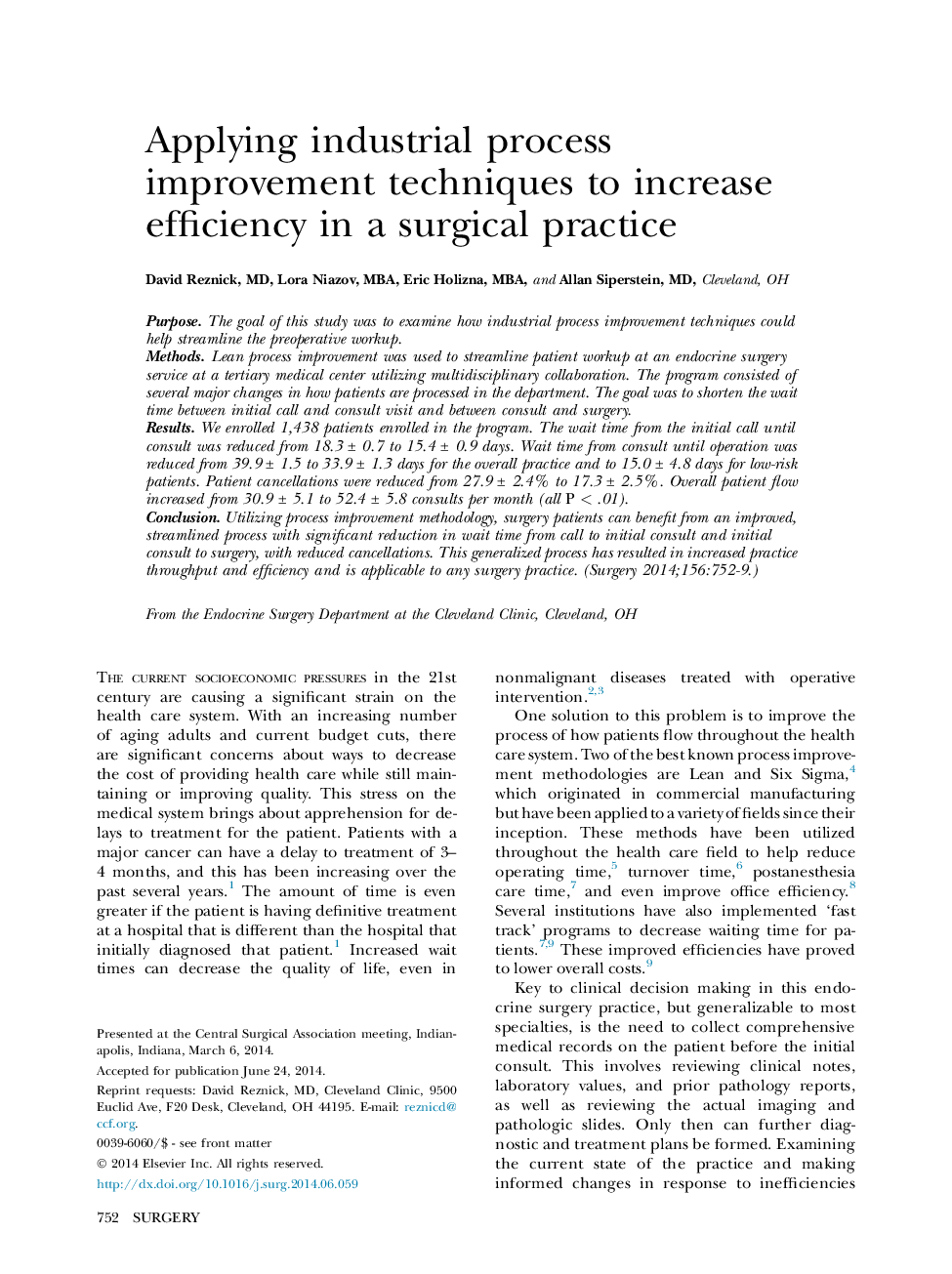 Applying industrial process improvement techniques to increase efficiency in a surgical practice
