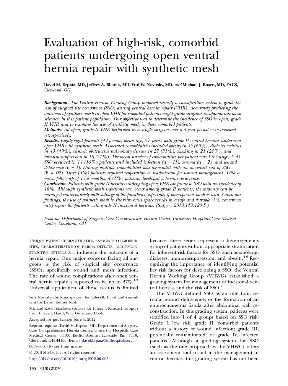 Evaluation of high-risk, comorbid patients undergoing open ventral hernia repair with synthetic mesh 