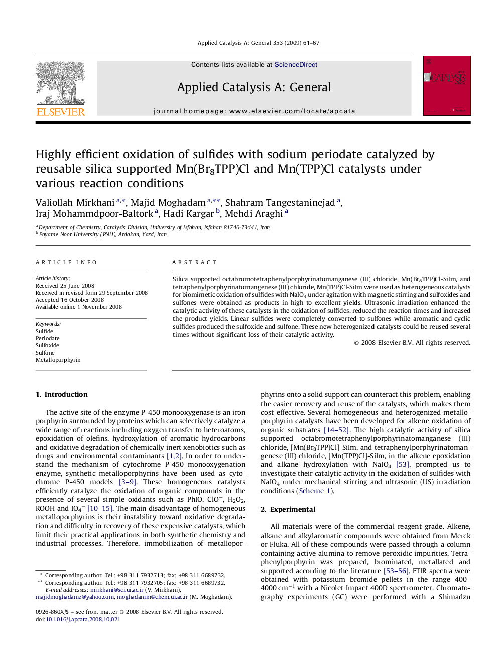 Highly efficient oxidation of sulfides with sodium periodate catalyzed by reusable silica supported Mn(Br8TPP)Cl and Mn(TPP)Cl catalysts under various reaction conditions