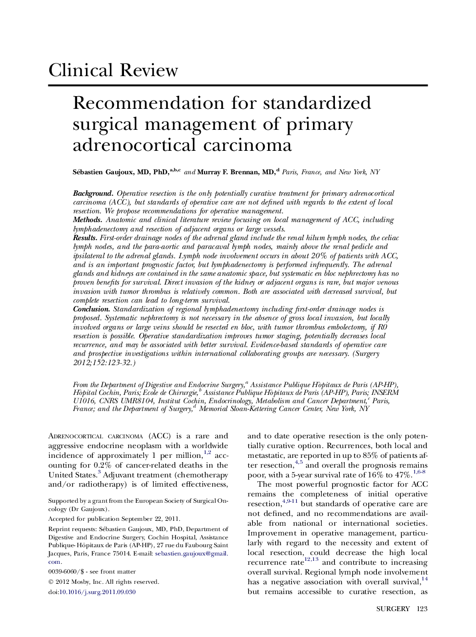 Recommendation for standardized surgical management of primary adrenocortical carcinoma 