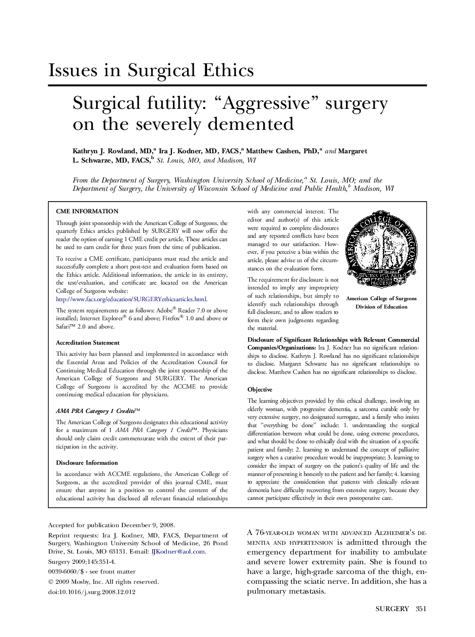 Surgical futility: “Aggressive” surgery on the severely demented