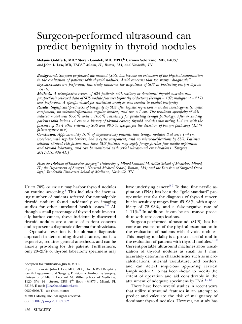 Surgeon-performed ultrasound can predict benignity in thyroid nodules