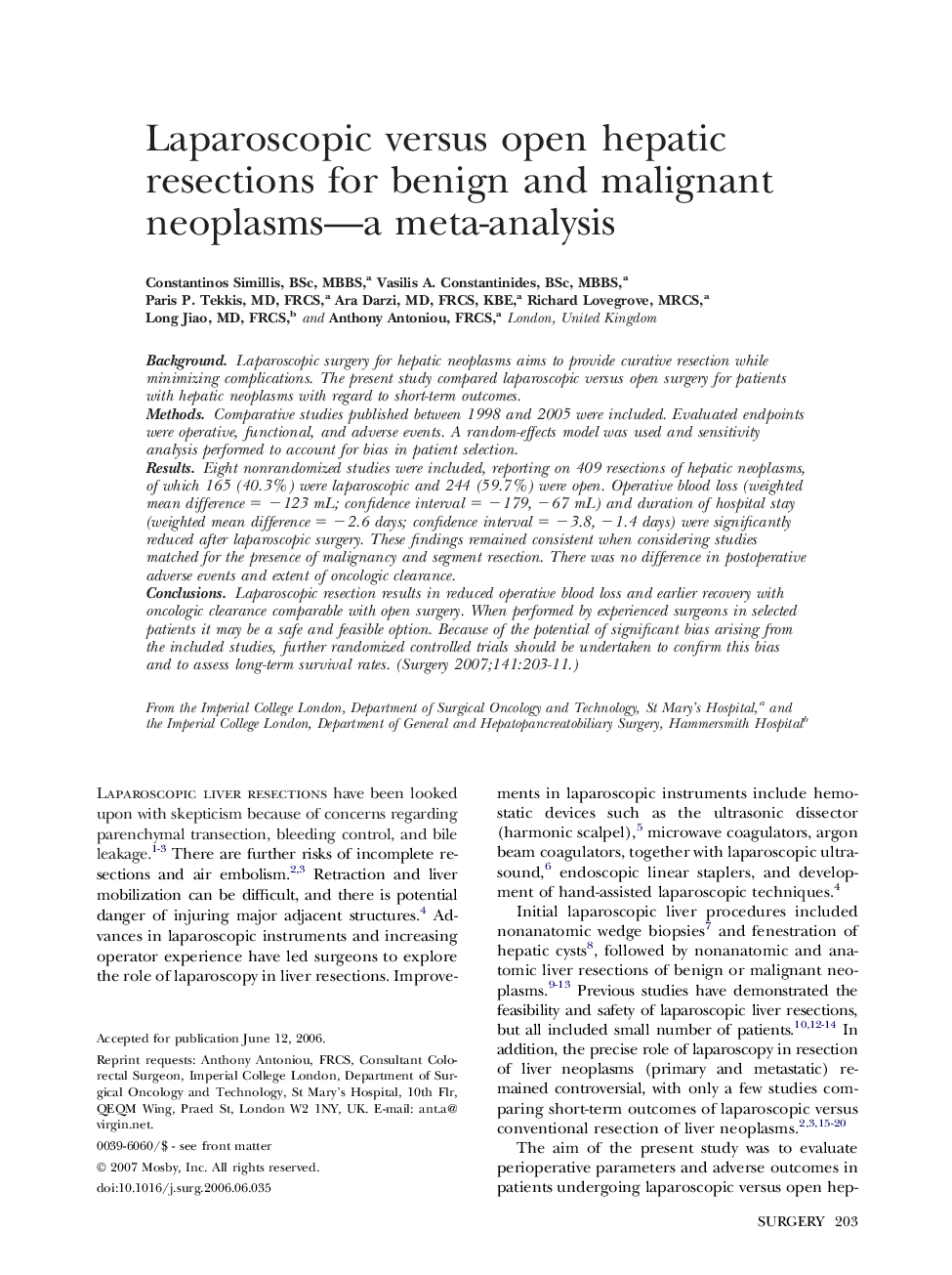 Laparoscopic versus open hepatic resections for benign and malignant neoplasms-a meta-analysis