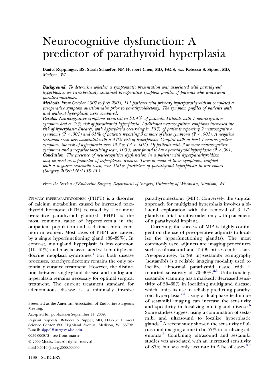 Neurocognitive dysfunction: A predictor of parathyroid hyperplasia 