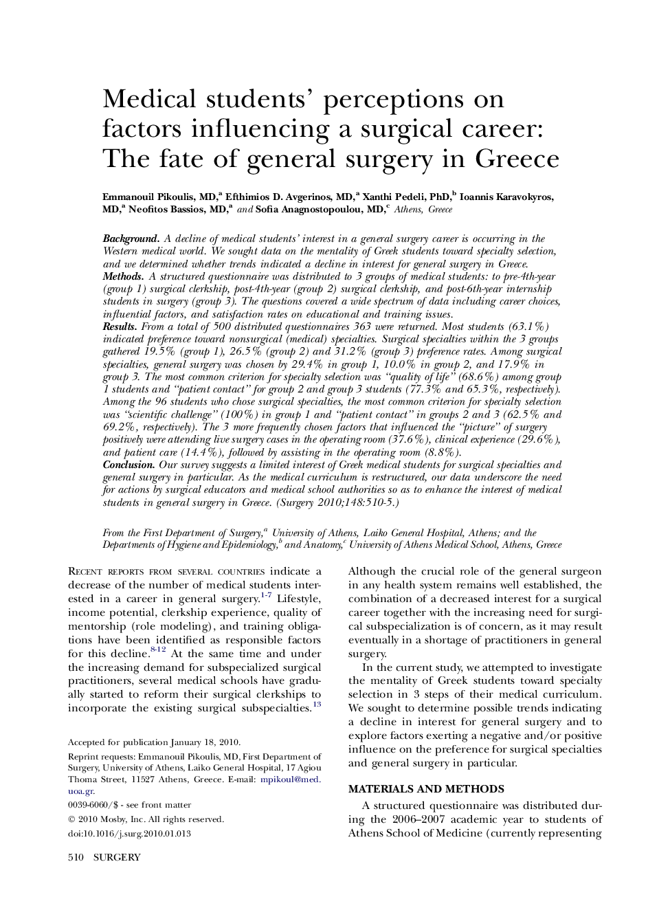 Medical students' perceptions on factors influencing a surgical career: The fate of general surgery in Greece