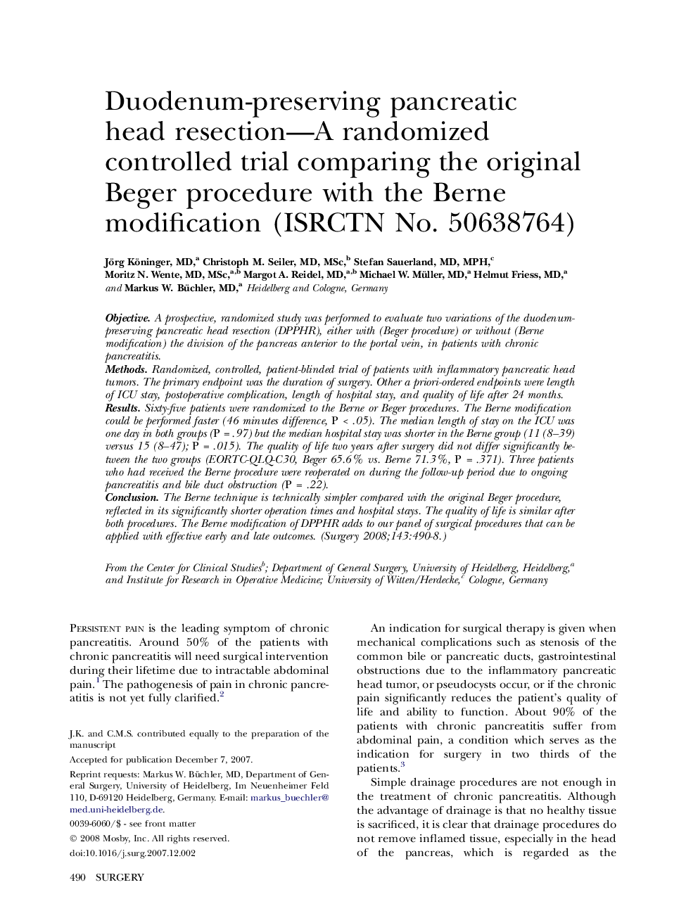 Duodenum-preserving pancreatic head resection—A randomized controlled trial comparing the original Beger procedure with the Berne modification (ISRCTN No. 50638764) 