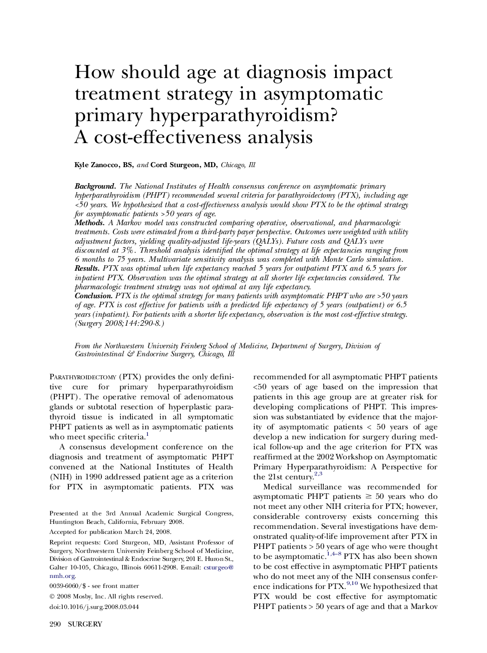 How should age at diagnosis impact treatment strategy in asymptomatic primary hyperparathyroidism? A cost-effectiveness analysis 