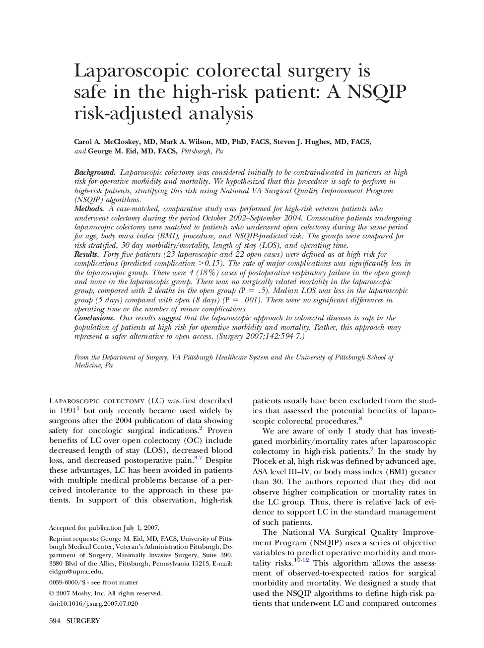 Laparoscopic colorectal surgery is safe in the high-risk patient: A NSQIP risk-adjusted analysis