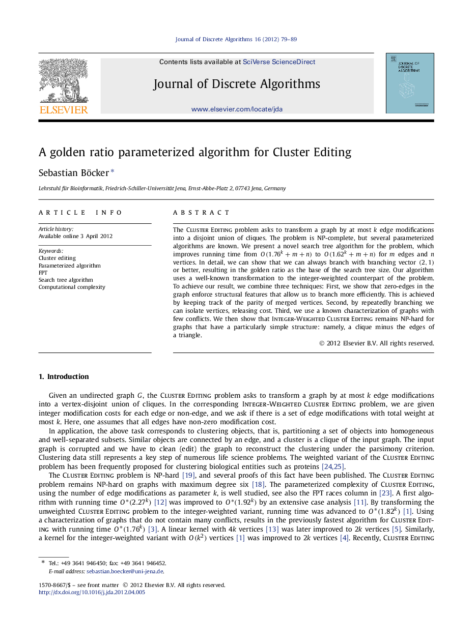 A golden ratio parameterized algorithm for Cluster Editing