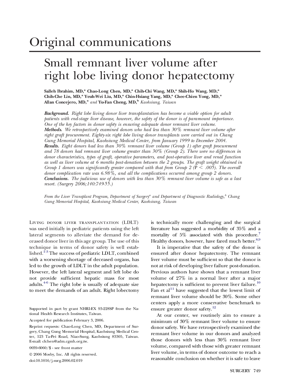 Small remnant liver volume after right lobe living donor hepatectomy 