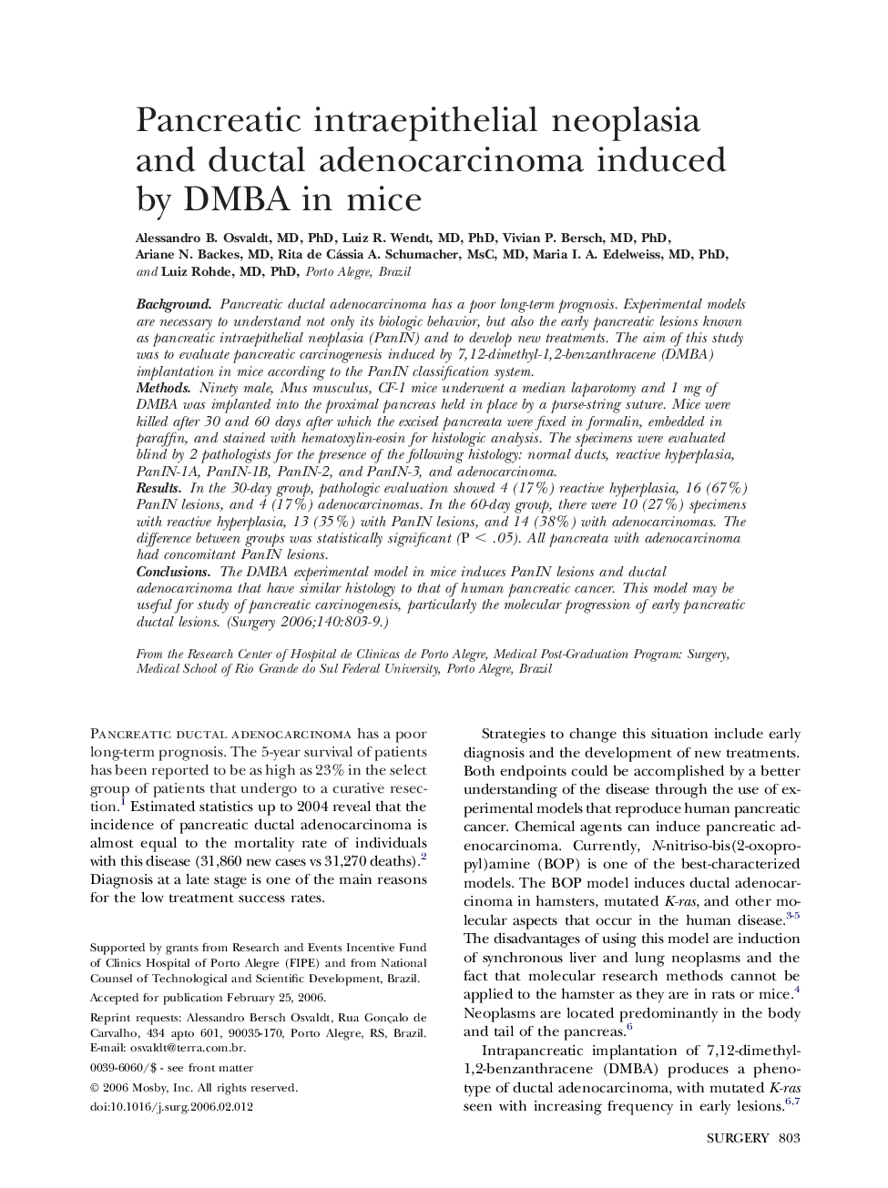 Pancreatic intraepithelial neoplasia and ductal adenocarcinoma induced by DMBA in mice 