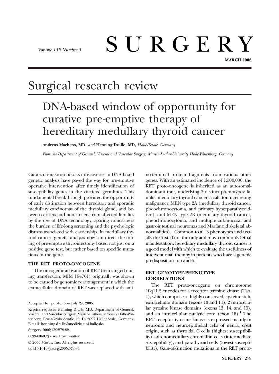 DNA-based window of opportunity for curative pre-emptive therapy of hereditary medullary thyroid cancer