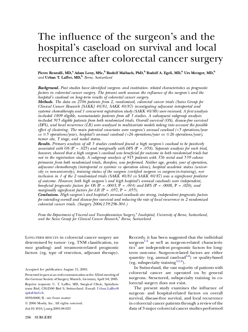 The influence of the surgeon’s and the hospital’s caseload on survival and local recurrence after colorectal cancer surgery