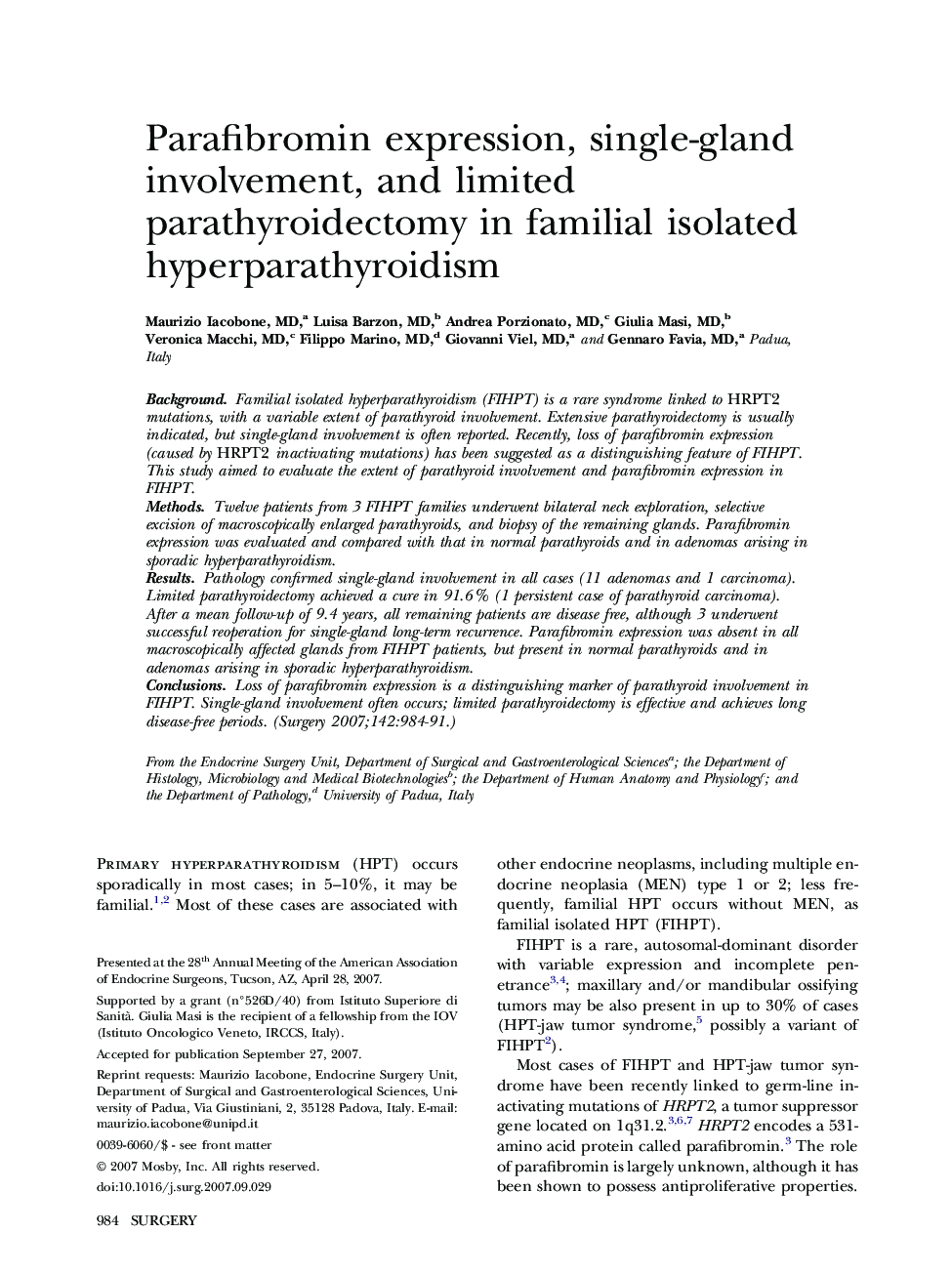 Parafibromin expression, single-gland involvement, and limited parathyroidectomy in familial isolated hyperparathyroidism 