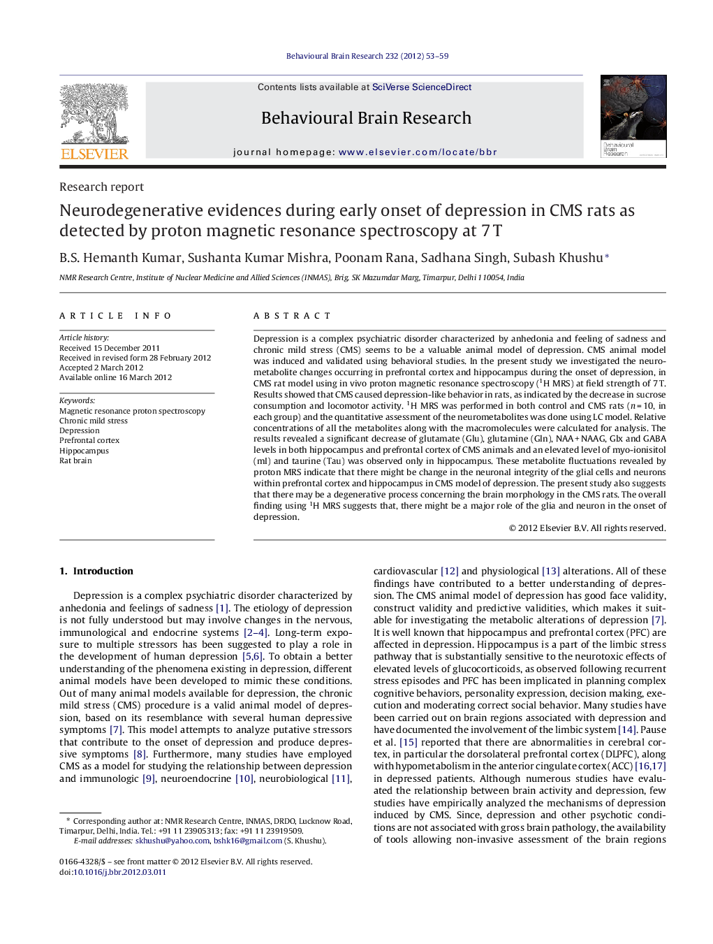 Neurodegenerative evidences during early onset of depression in CMS rats as detected by proton magnetic resonance spectroscopy at 7 T