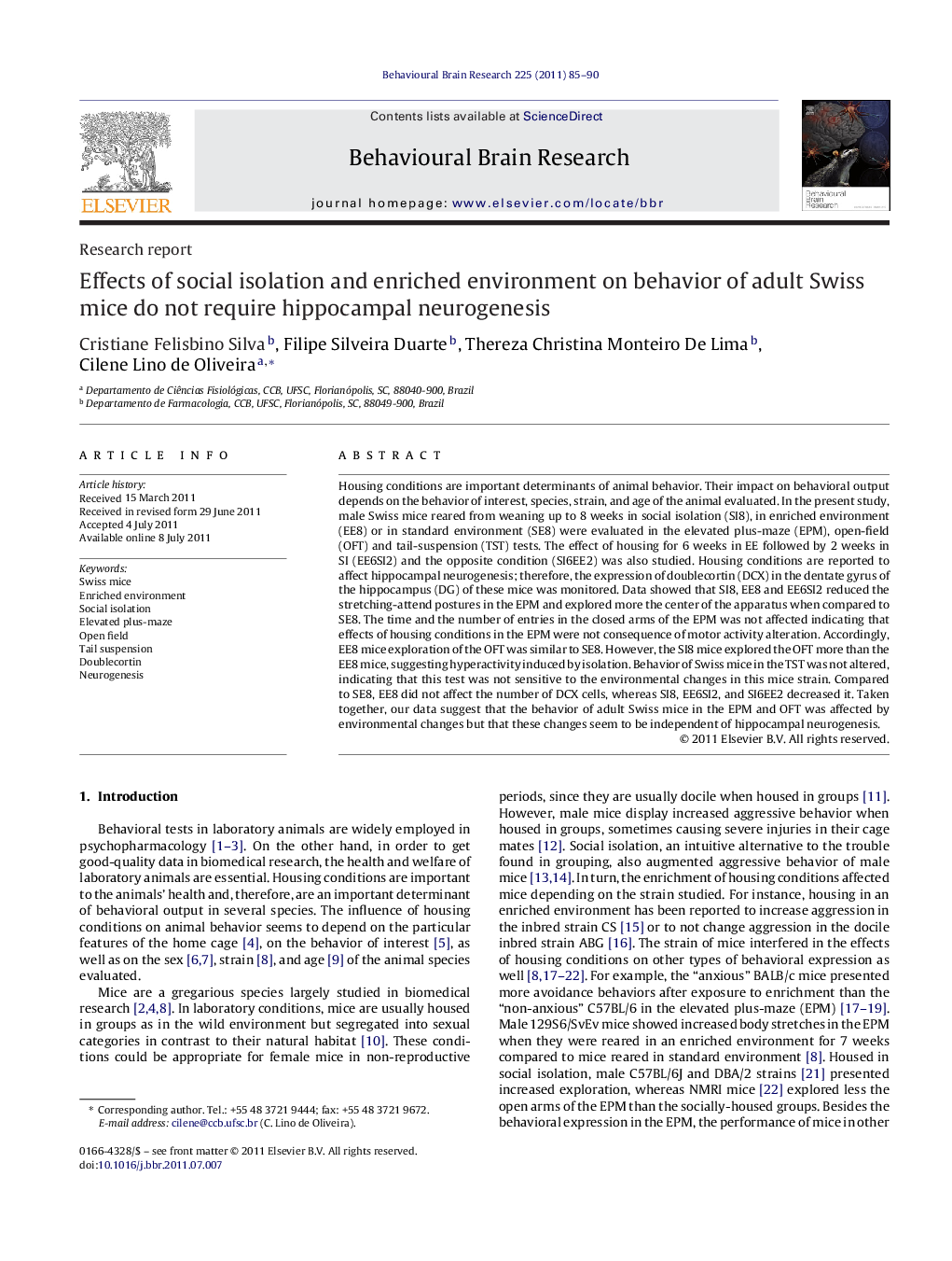 Effects of social isolation and enriched environment on behavior of adult Swiss mice do not require hippocampal neurogenesis