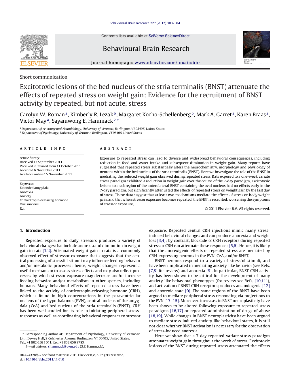 Excitotoxic lesions of the bed nucleus of the stria terminalis (BNST) attenuate the effects of repeated stress on weight gain: Evidence for the recruitment of BNST activity by repeated, but not acute, stress