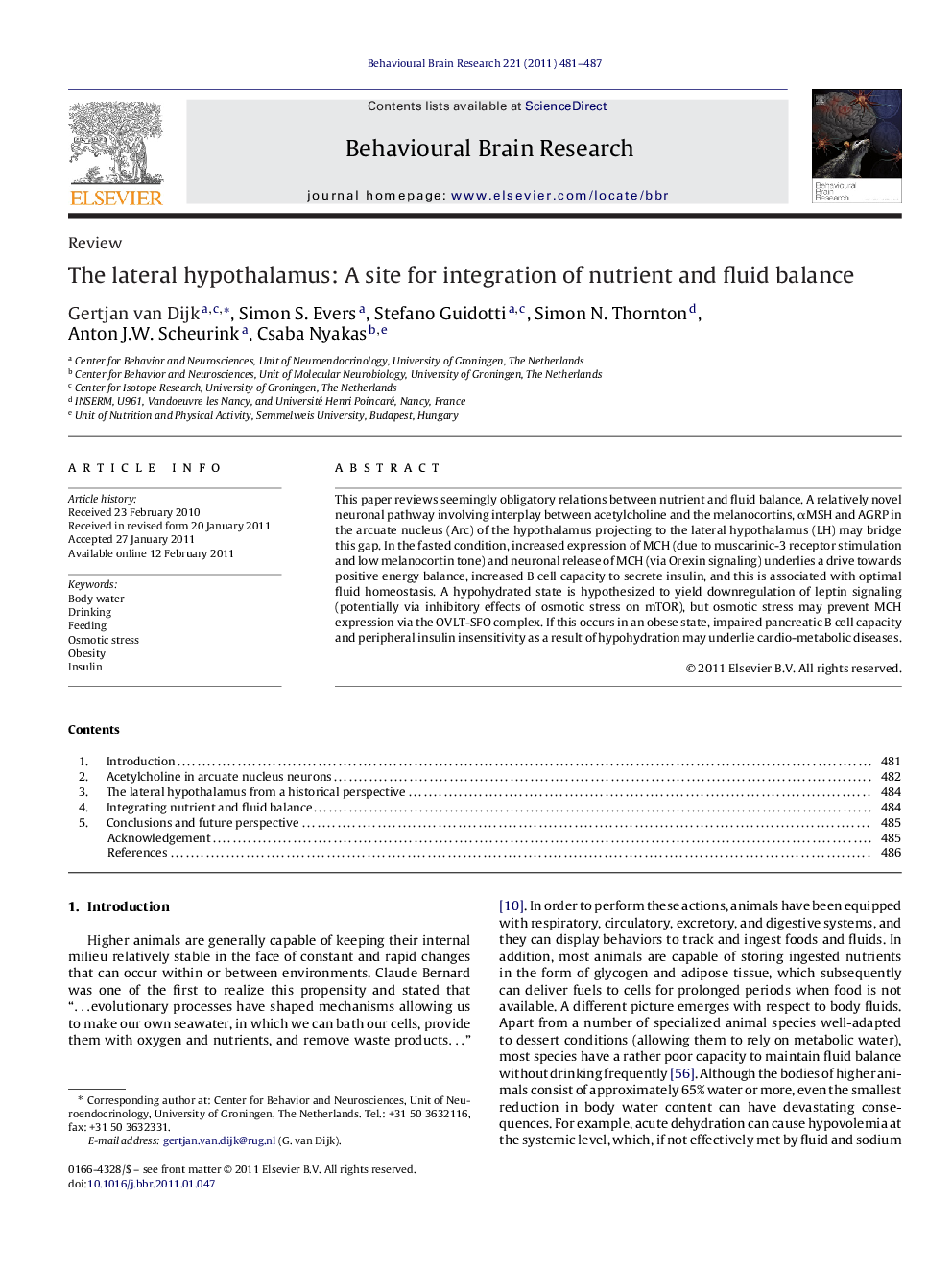 The lateral hypothalamus: A site for integration of nutrient and fluid balance