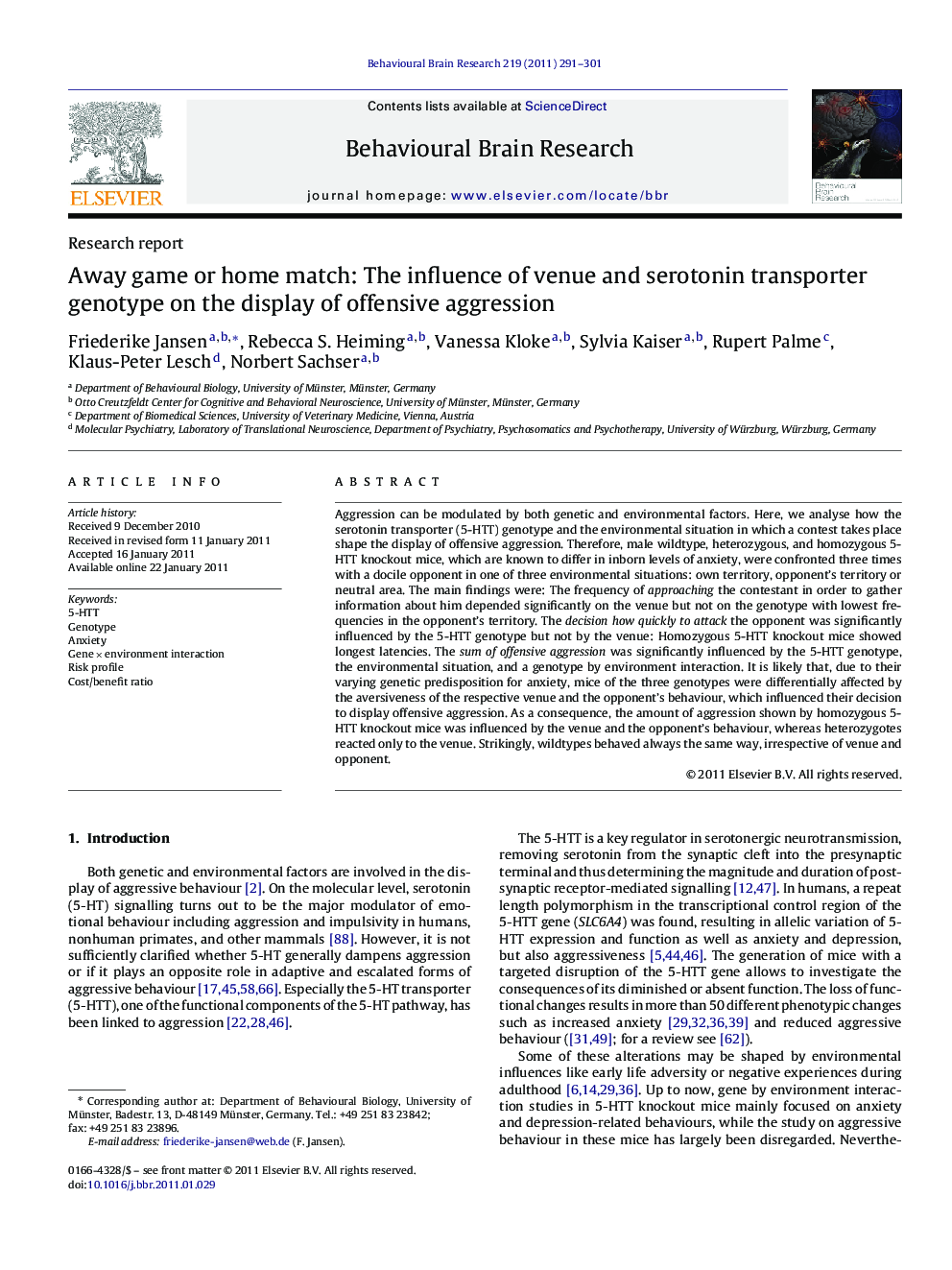 Away game or home match: The influence of venue and serotonin transporter genotype on the display of offensive aggression