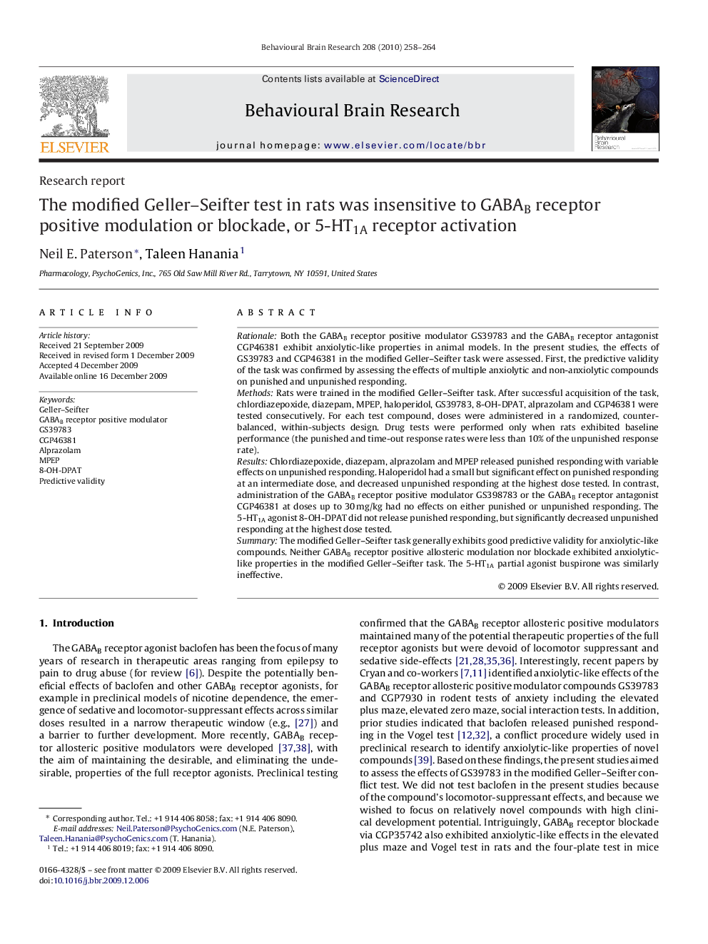 The modified Geller-Seifter test in rats was insensitive to GABAB receptor positive modulation or blockade, or 5-HT1A receptor activation