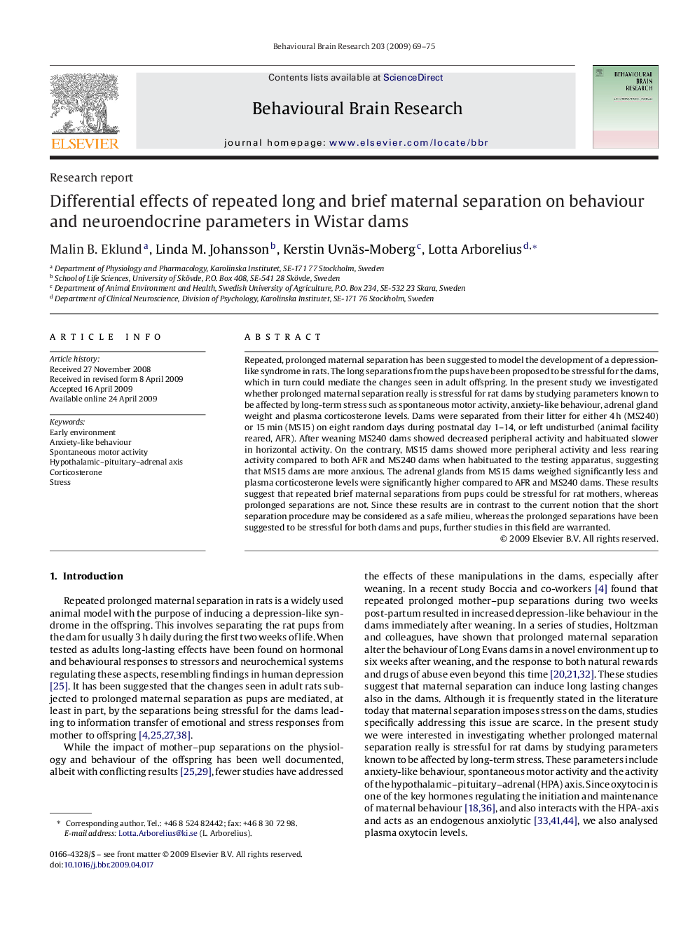 Differential effects of repeated long and brief maternal separation on behaviour and neuroendocrine parameters in Wistar dams