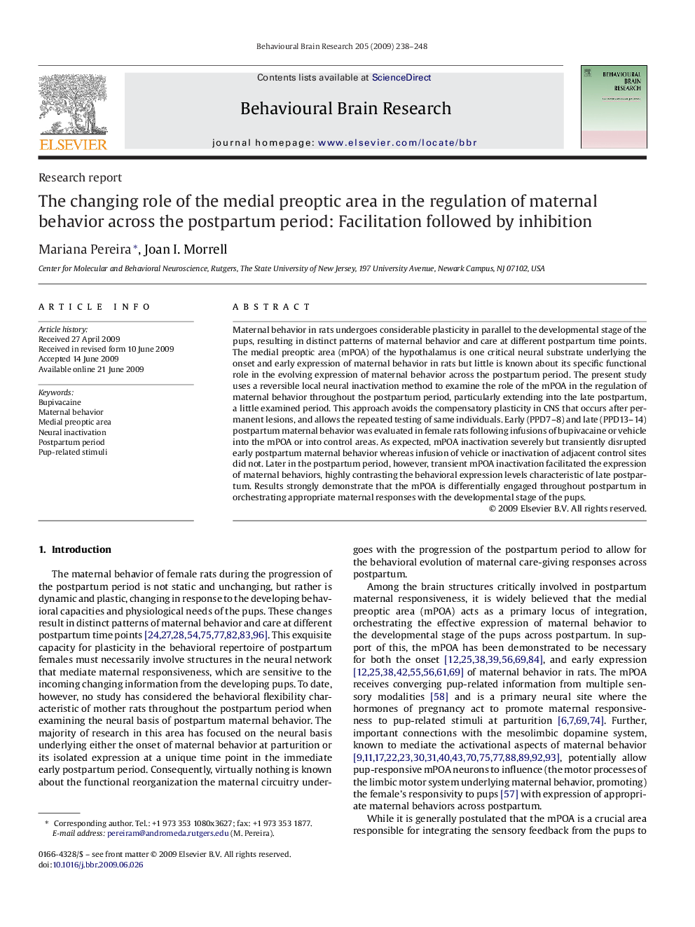 The changing role of the medial preoptic area in the regulation of maternal behavior across the postpartum period: Facilitation followed by inhibition