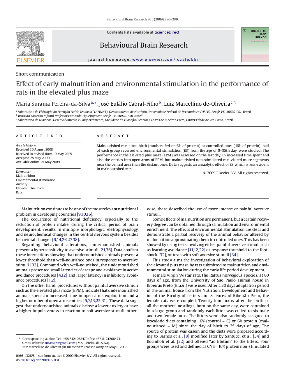 Effect of early malnutrition and environmental stimulation in the performance of rats in the elevated plus maze