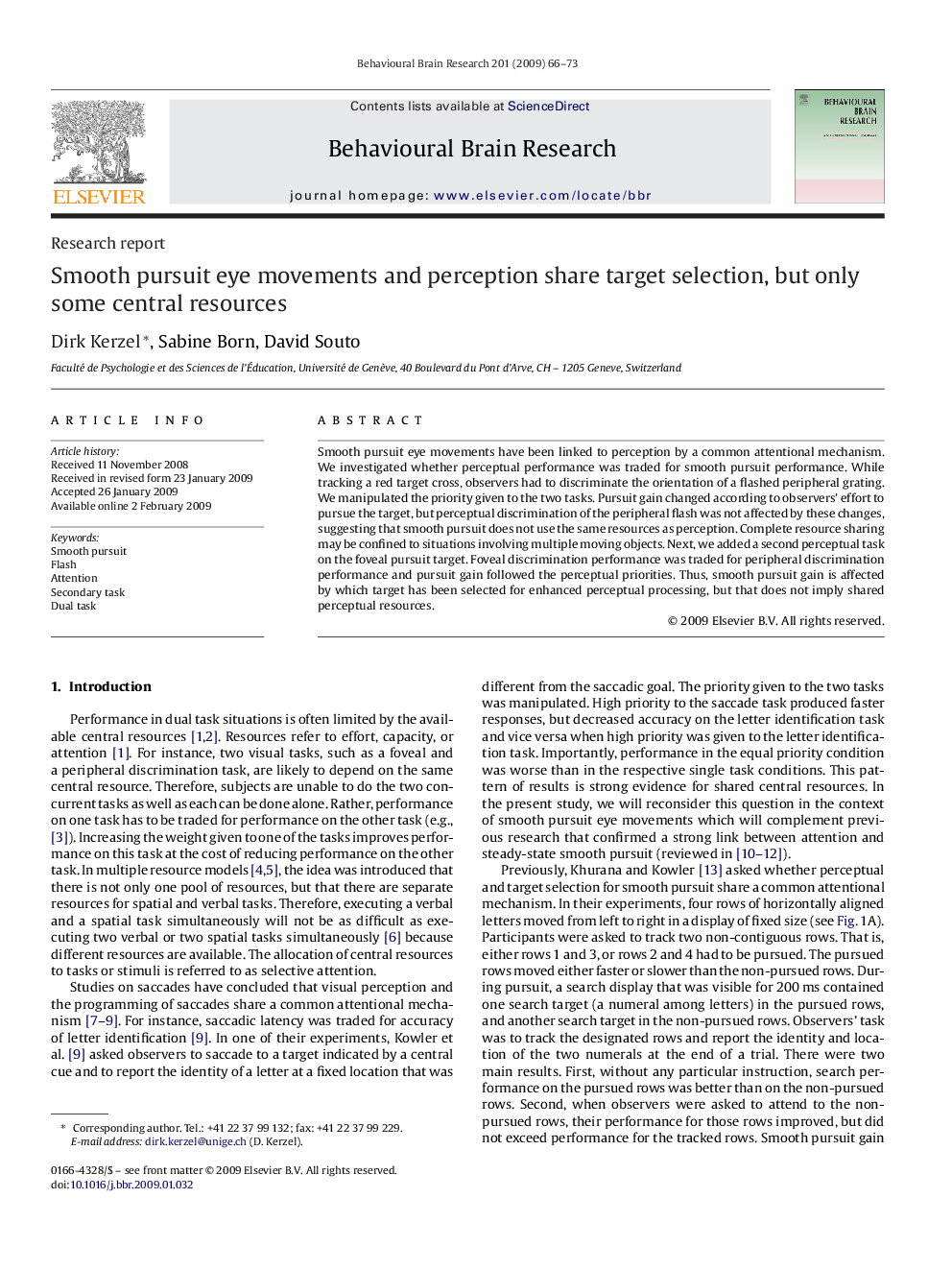 Smooth pursuit eye movements and perception share target selection, but only some central resources