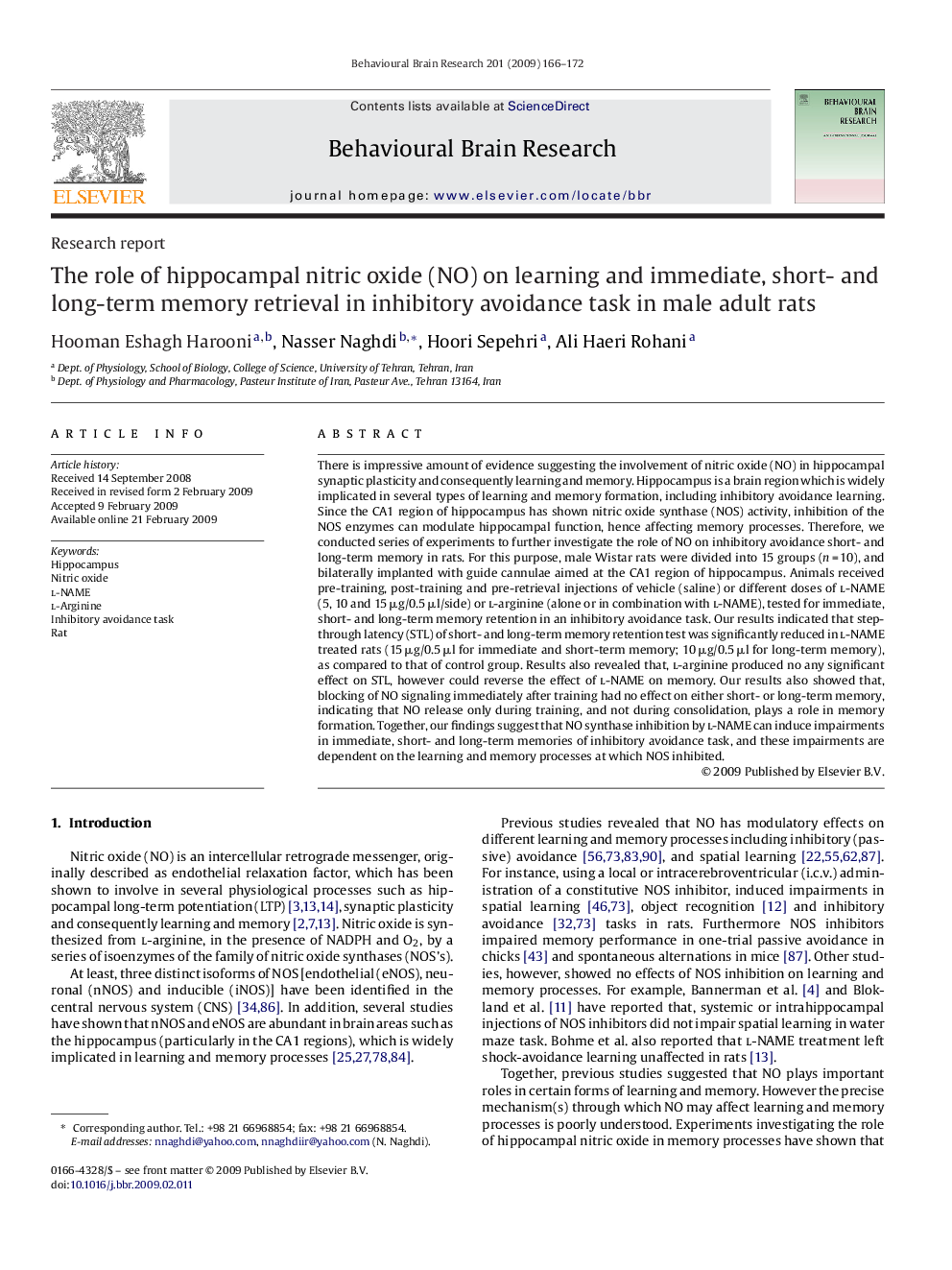 The role of hippocampal nitric oxide (NO) on learning and immediate, short- and long-term memory retrieval in inhibitory avoidance task in male adult rats