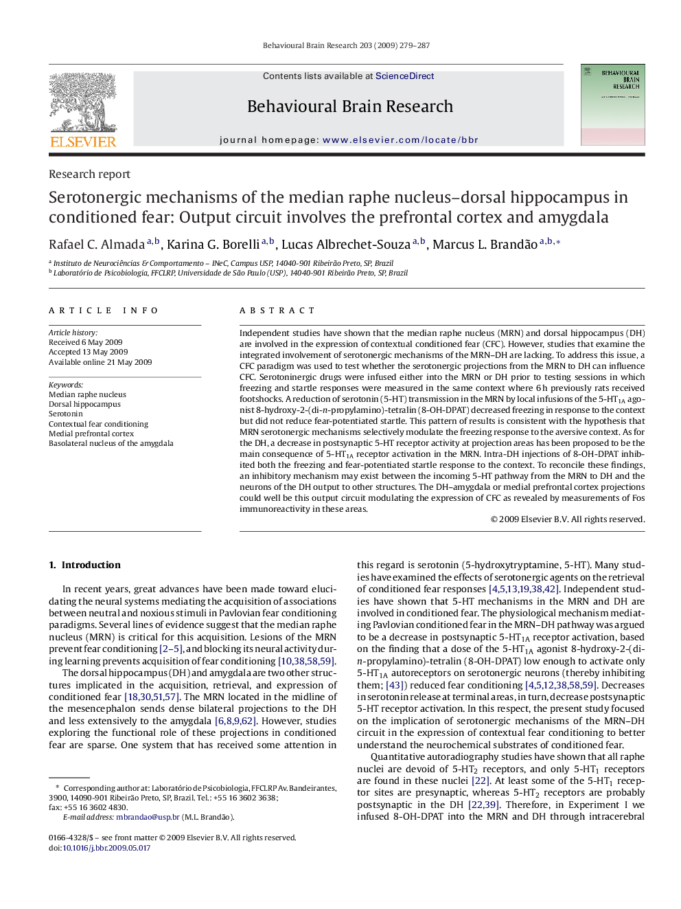 Serotonergic mechanisms of the median raphe nucleus–dorsal hippocampus in conditioned fear: Output circuit involves the prefrontal cortex and amygdala