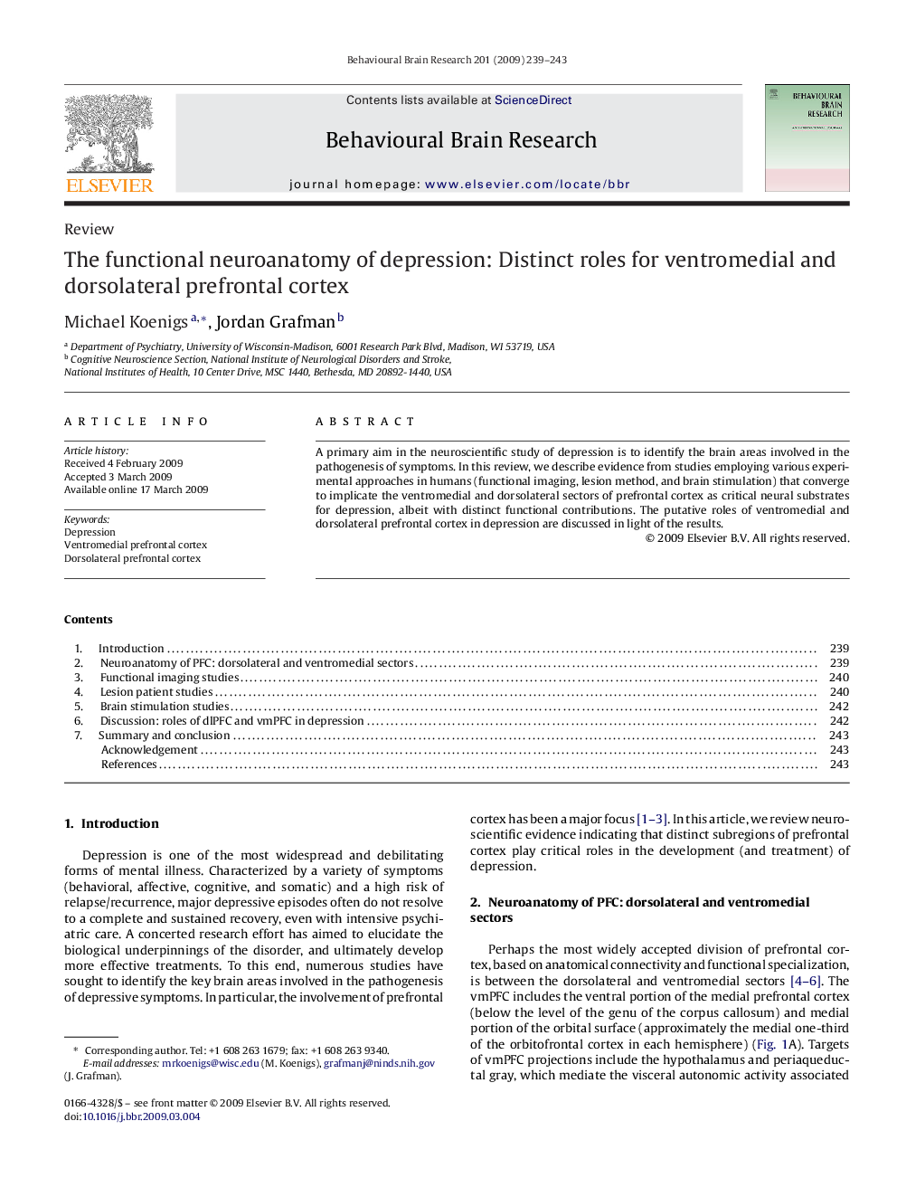 The functional neuroanatomy of depression: Distinct roles for ventromedial and dorsolateral prefrontal cortex