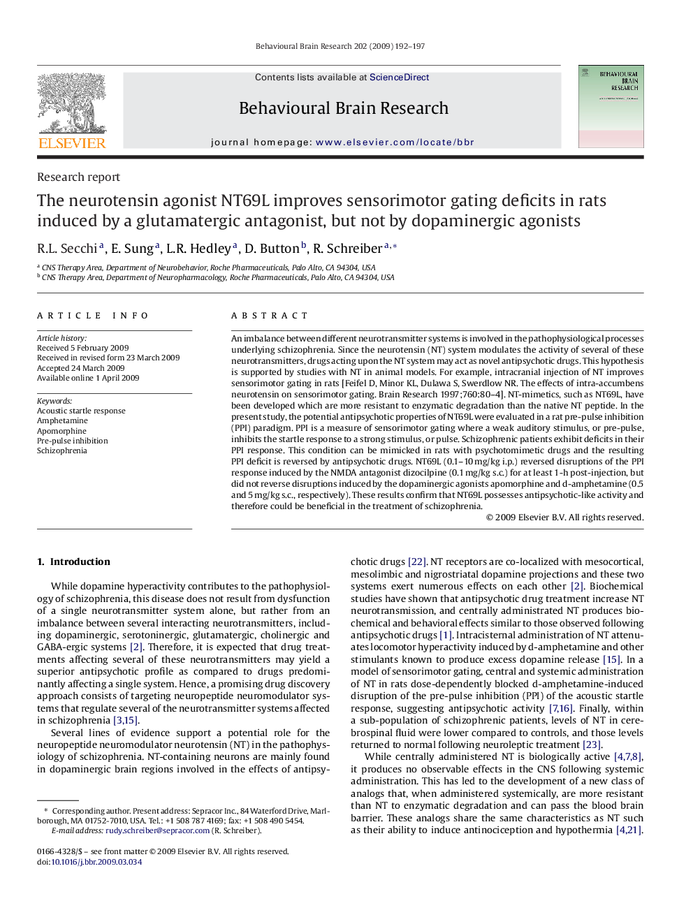 The neurotensin agonist NT69L improves sensorimotor gating deficits in rats induced by a glutamatergic antagonist, but not by dopaminergic agonists