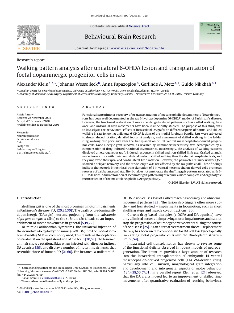 Walking pattern analysis after unilateral 6-OHDA lesion and transplantation of foetal dopaminergic progenitor cells in rats