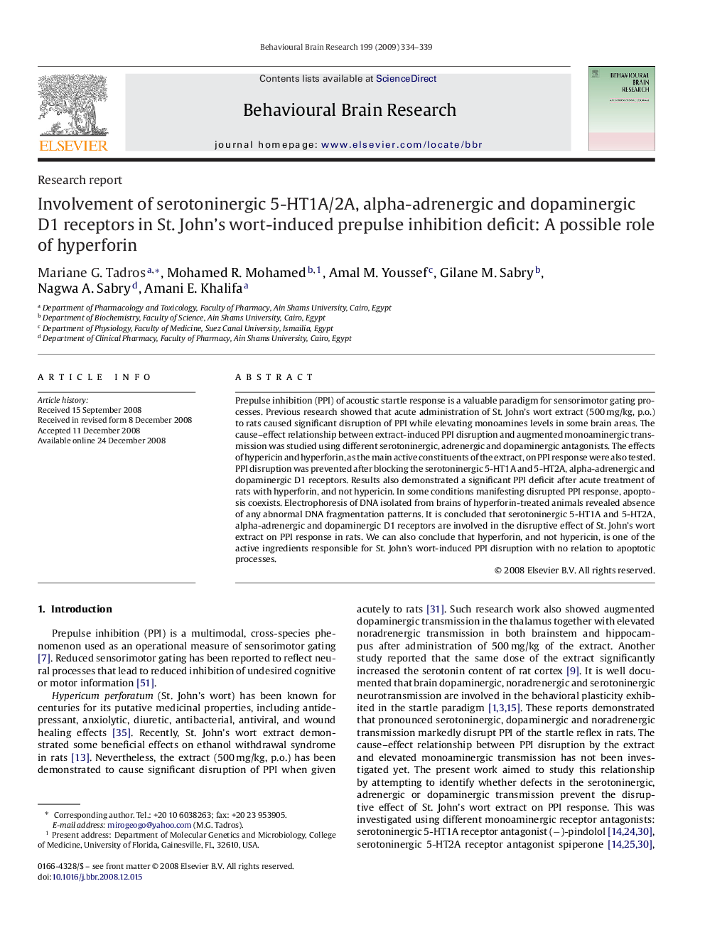 Involvement of serotoninergic 5-HT1A/2A, alpha-adrenergic and dopaminergic D1 receptors in St. John's wort-induced prepulse inhibition deficit: A possible role of hyperforin