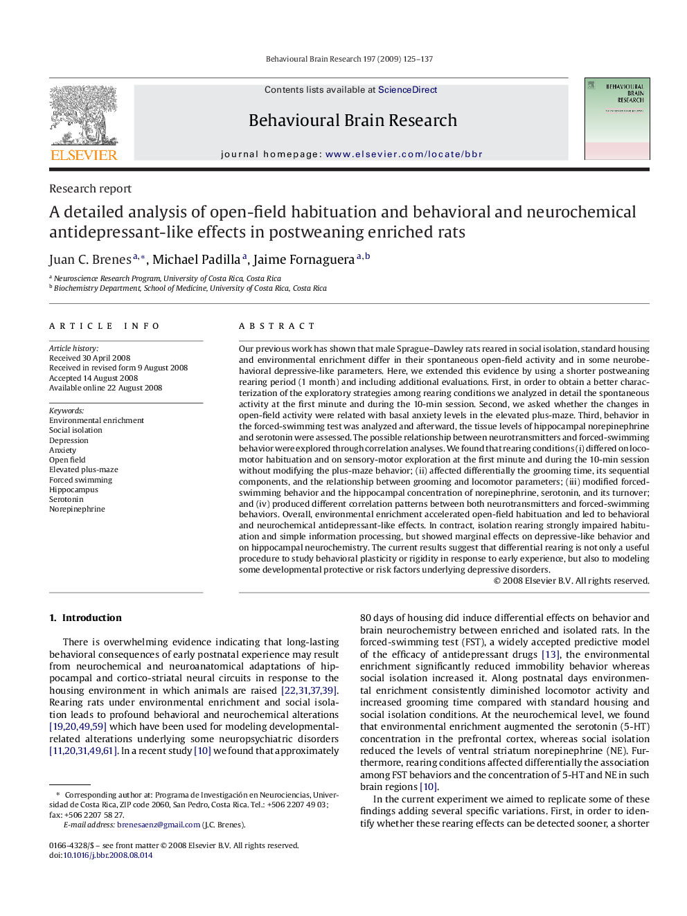 A detailed analysis of open-field habituation and behavioral and neurochemical antidepressant-like effects in postweaning enriched rats