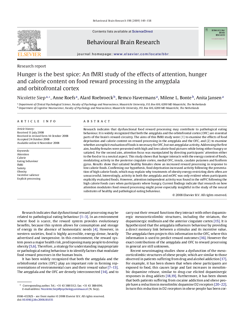 Hunger is the best spice: An fMRI study of the effects of attention, hunger and calorie content on food reward processing in the amygdala and orbitofrontal cortex