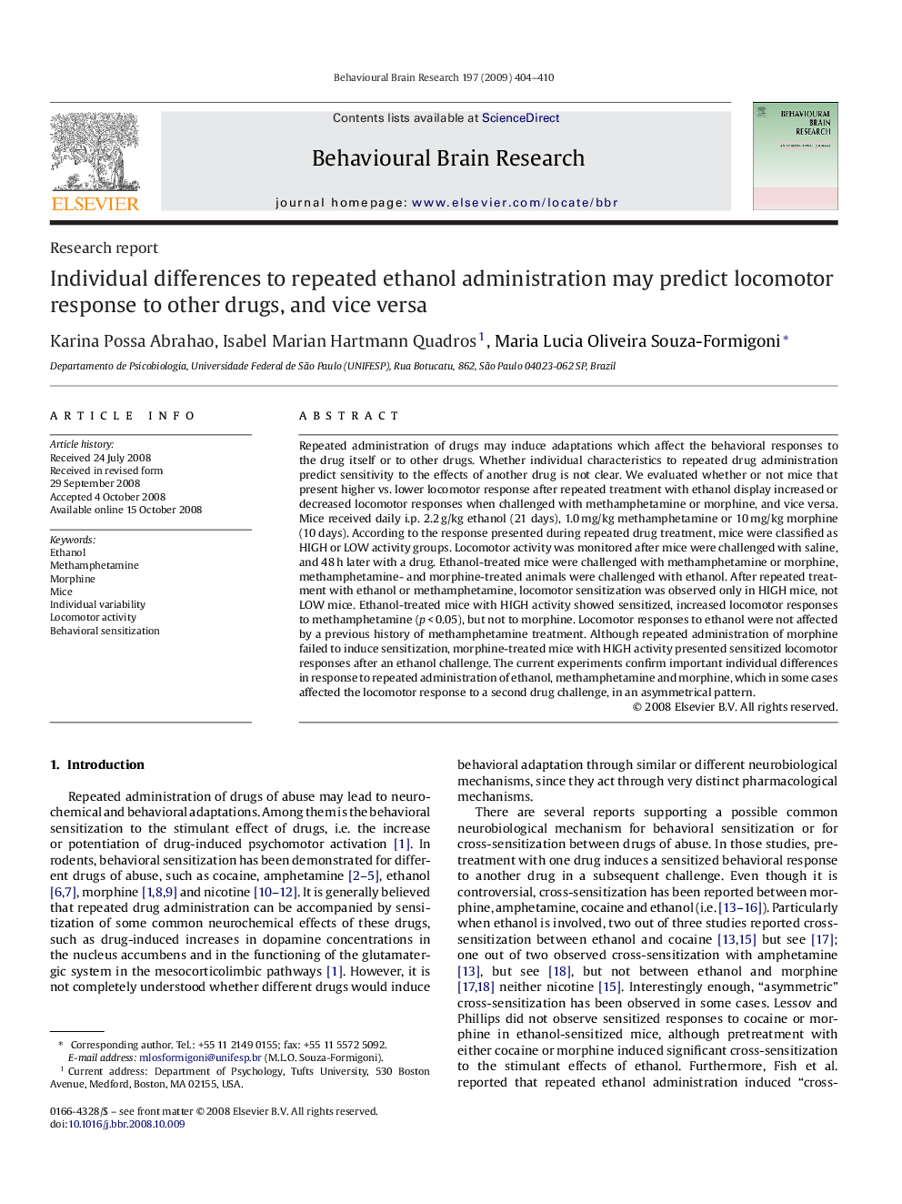 Individual differences to repeated ethanol administration may predict locomotor response to other drugs, and vice versa