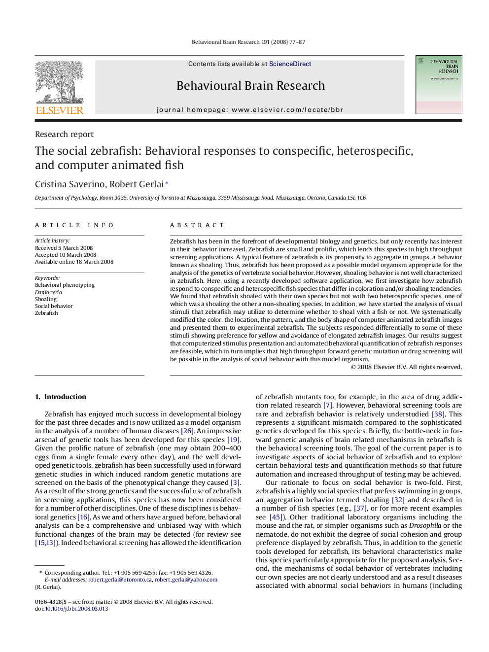 The social zebrafish: Behavioral responses to conspecific, heterospecific, and computer animated fish