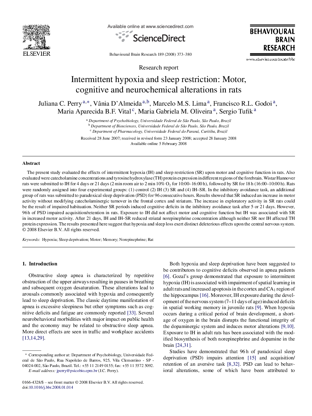 Intermittent hypoxia and sleep restriction: Motor, cognitive and neurochemical alterations in rats