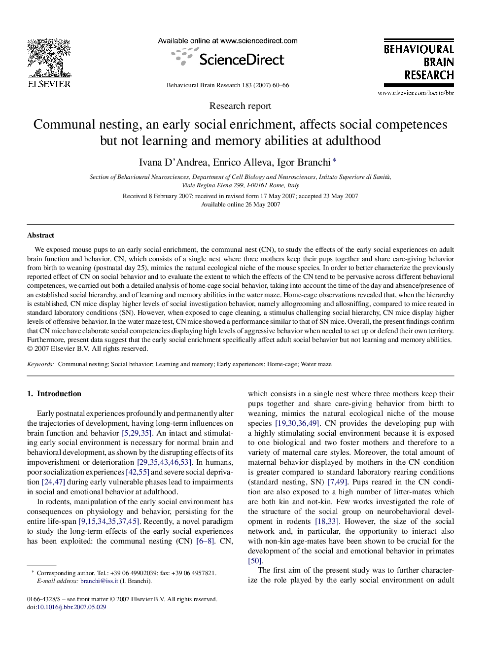 Communal nesting, an early social enrichment, affects social competences but not learning and memory abilities at adulthood