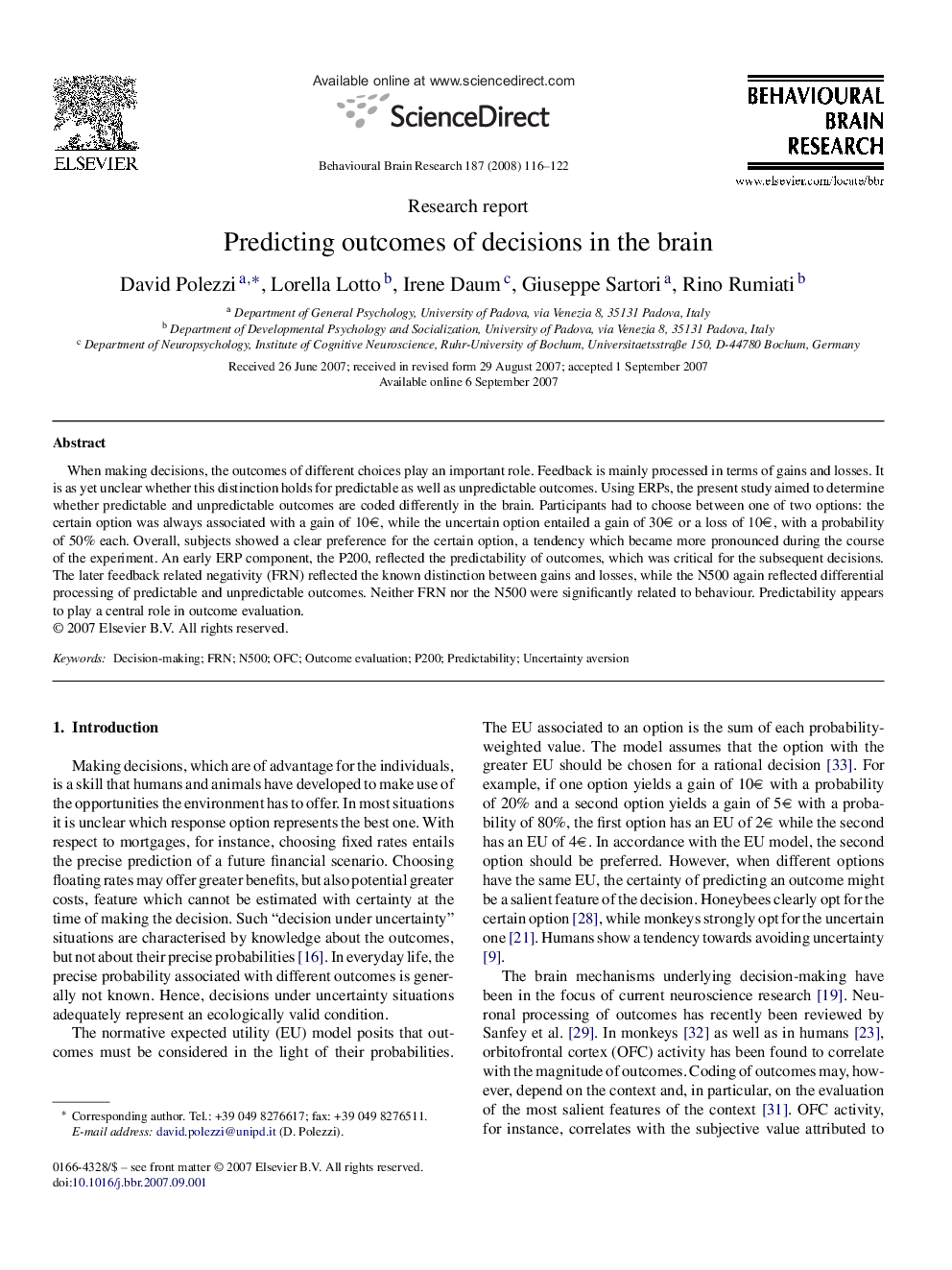 Predicting outcomes of decisions in the brain