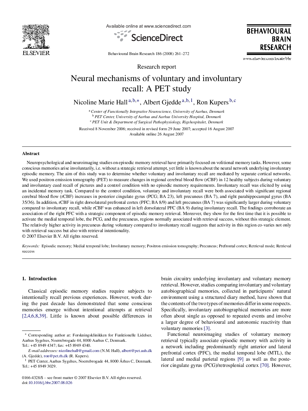 Neural mechanisms of voluntary and involuntary recall: A PET study