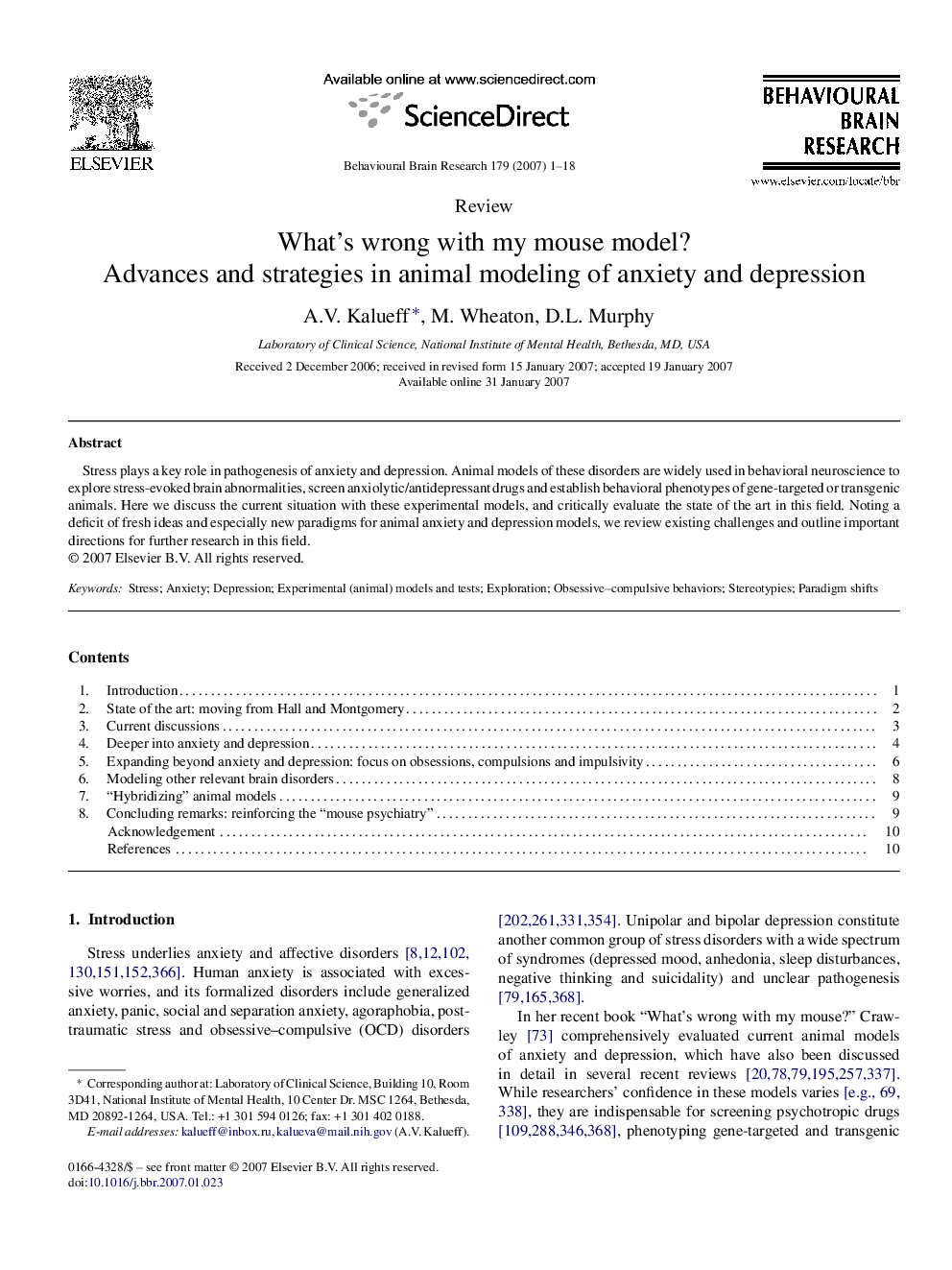 What's wrong with my mouse model?: Advances and strategies in animal modeling of anxiety and depression