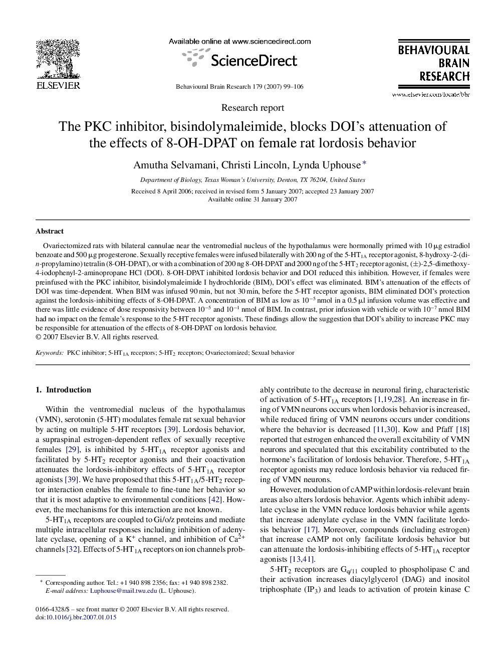 The PKC inhibitor, bisindolymaleimide, blocks DOI's attenuation of the effects of 8-OH-DPAT on female rat lordosis behavior