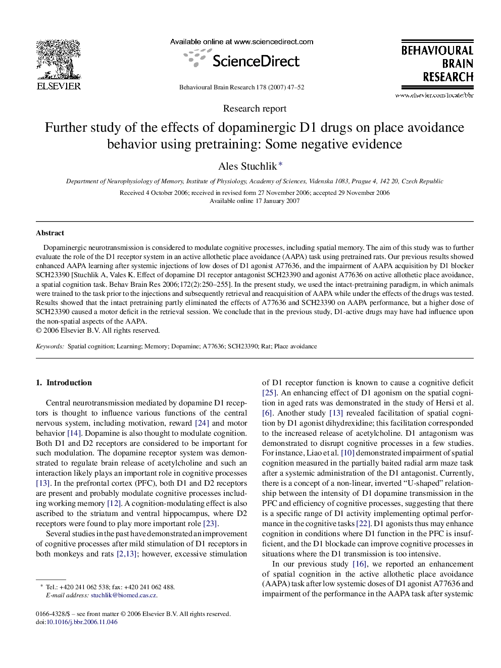 Further study of the effects of dopaminergic D1 drugs on place avoidance behavior using pretraining: Some negative evidence