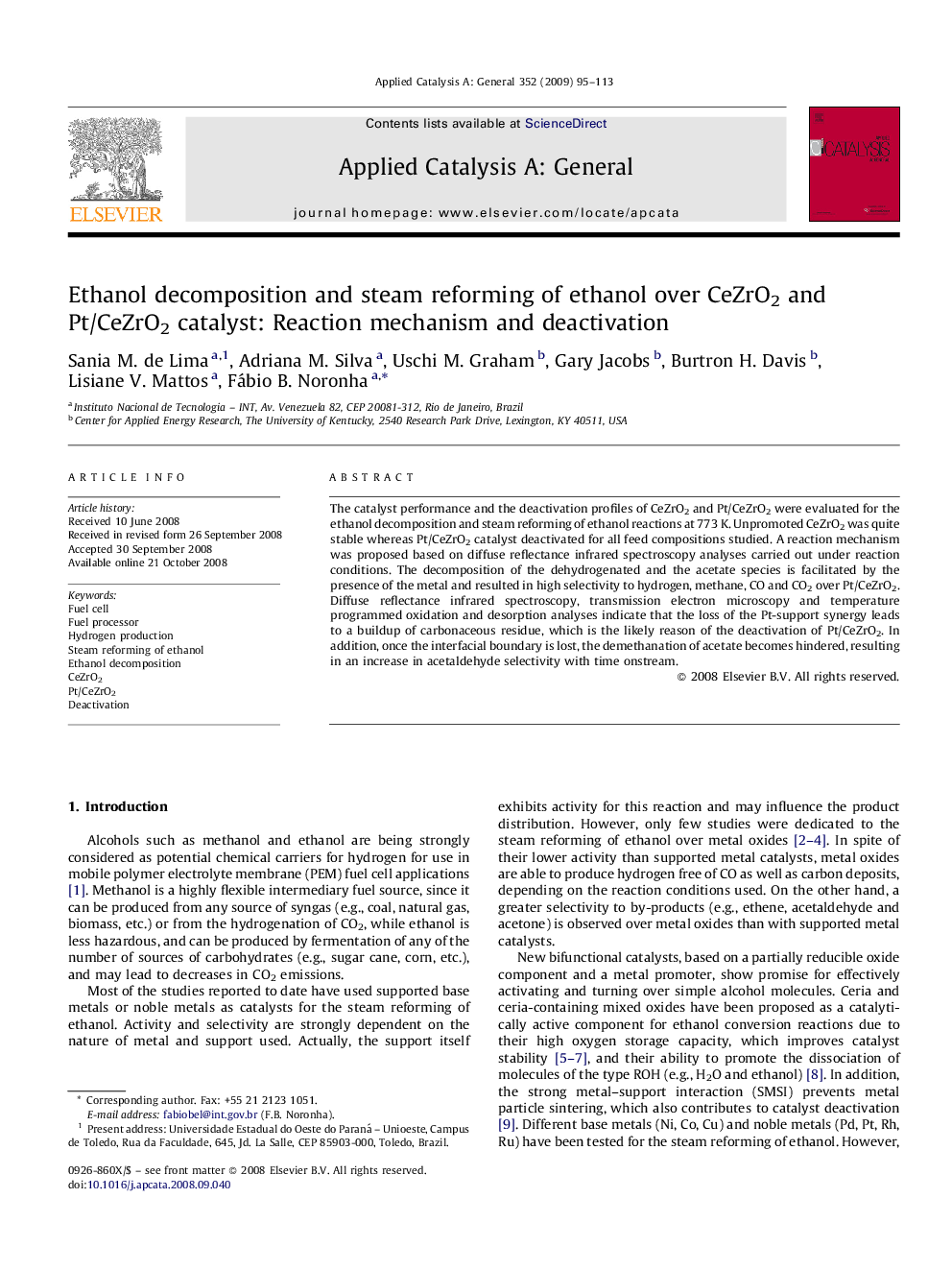 Ethanol decomposition and steam reforming of ethanol over CeZrO2 and Pt/CeZrO2 catalyst: Reaction mechanism and deactivation