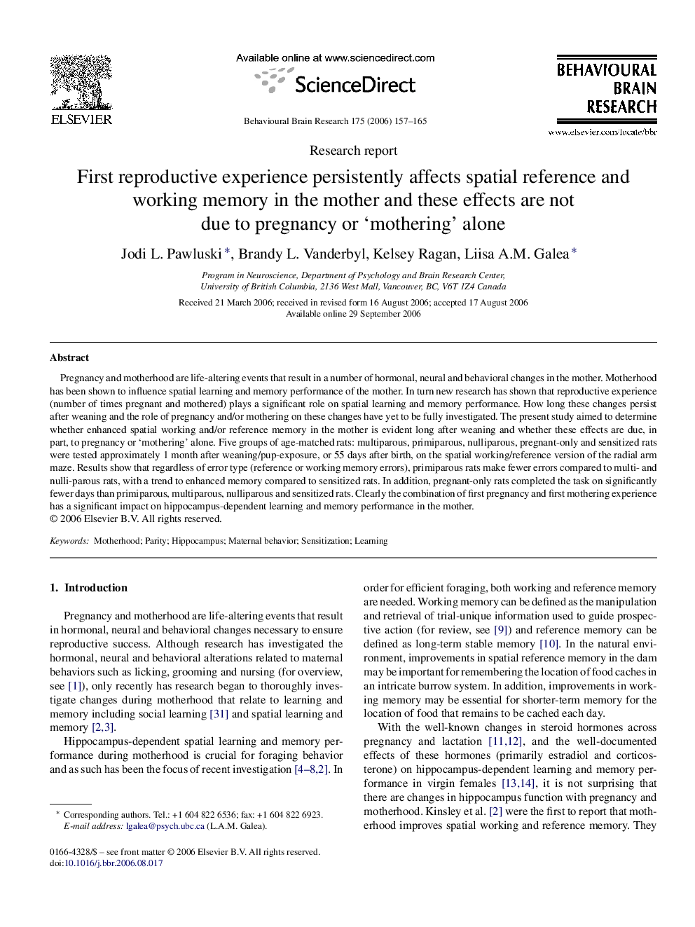 First reproductive experience persistently affects spatial reference and working memory in the mother and these effects are not due to pregnancy or ‘mothering’ alone