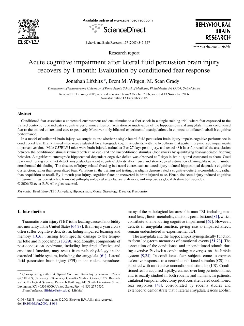 Acute cognitive impairment after lateral fluid percussion brain injury recovers by 1 month: Evaluation by conditioned fear response